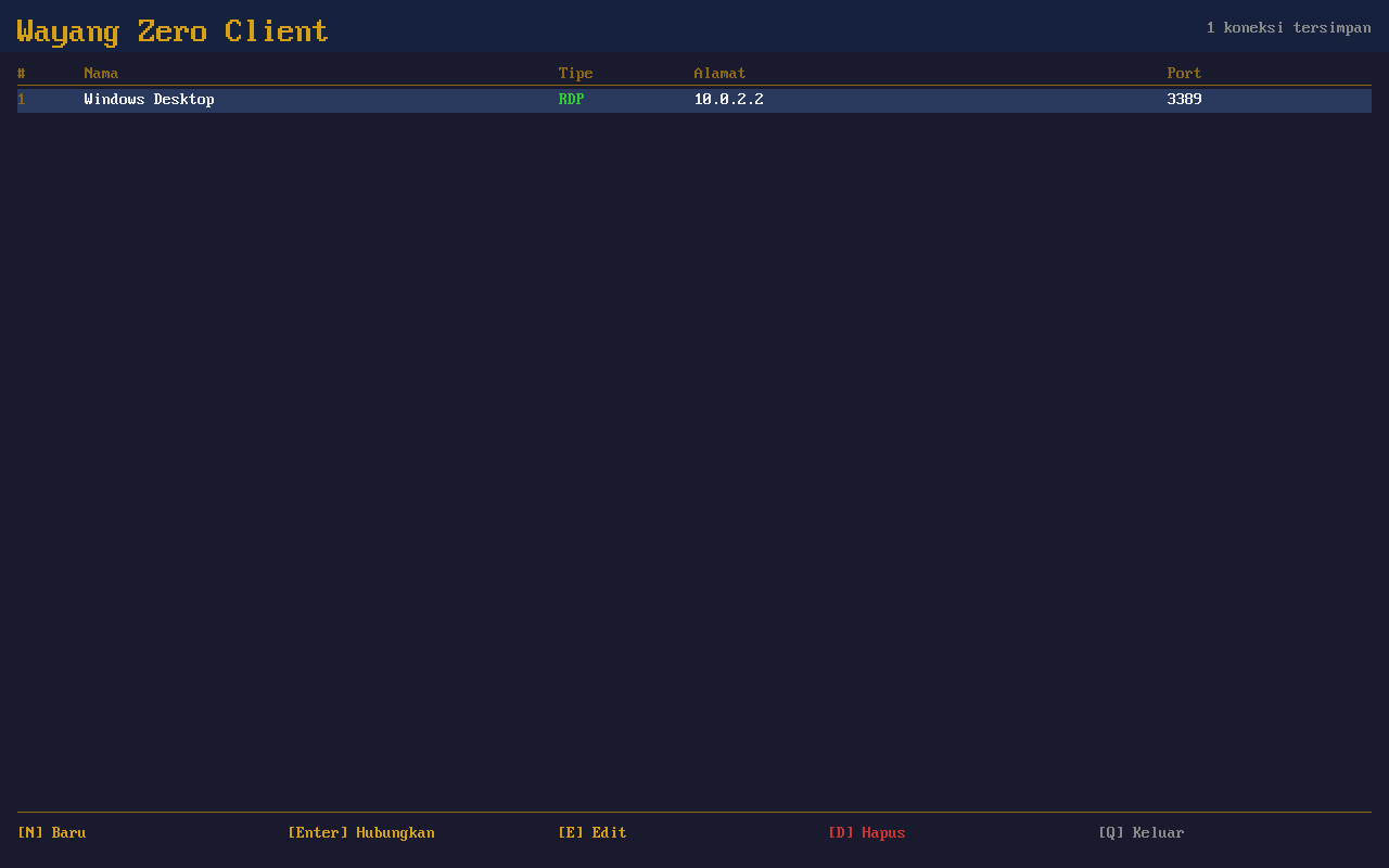 WayangZeroClient — saved remote connections ready to launch